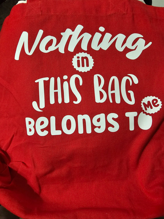 Talking Tote-Nothing In This Bag