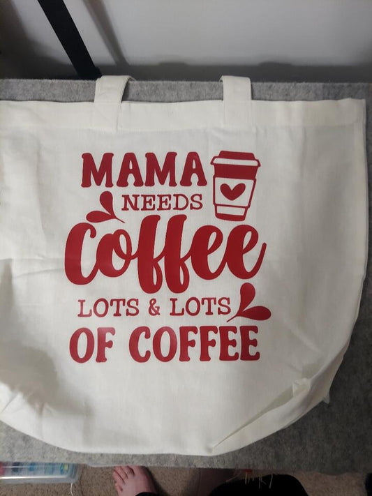 Talking Tote-Mama Needs Coffee